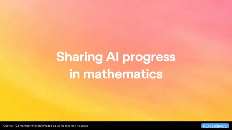 OpenAI pubblica 722 manoscritti di matematica firmati da un modello non ancora rilasciato