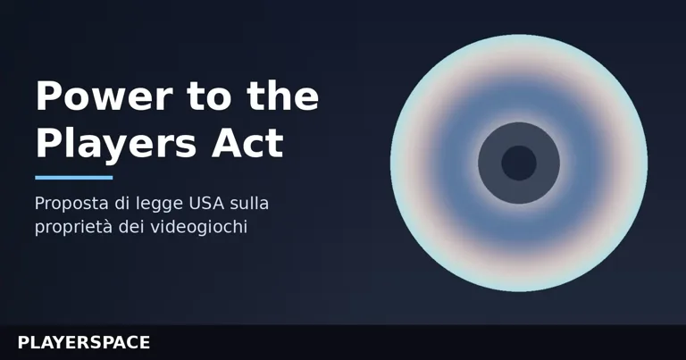 Power to the Players Act: la proposta USA per possedere davvero i videogiochi acquistati